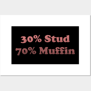 30 Stud, 70 Muffin, Stud Muffin Shirt, Joke Shirt Men, Funny Dads Shirt, Muffin Tee, Fathers Day Shirt, Funny Husband T shirt, Workout Posters and Art